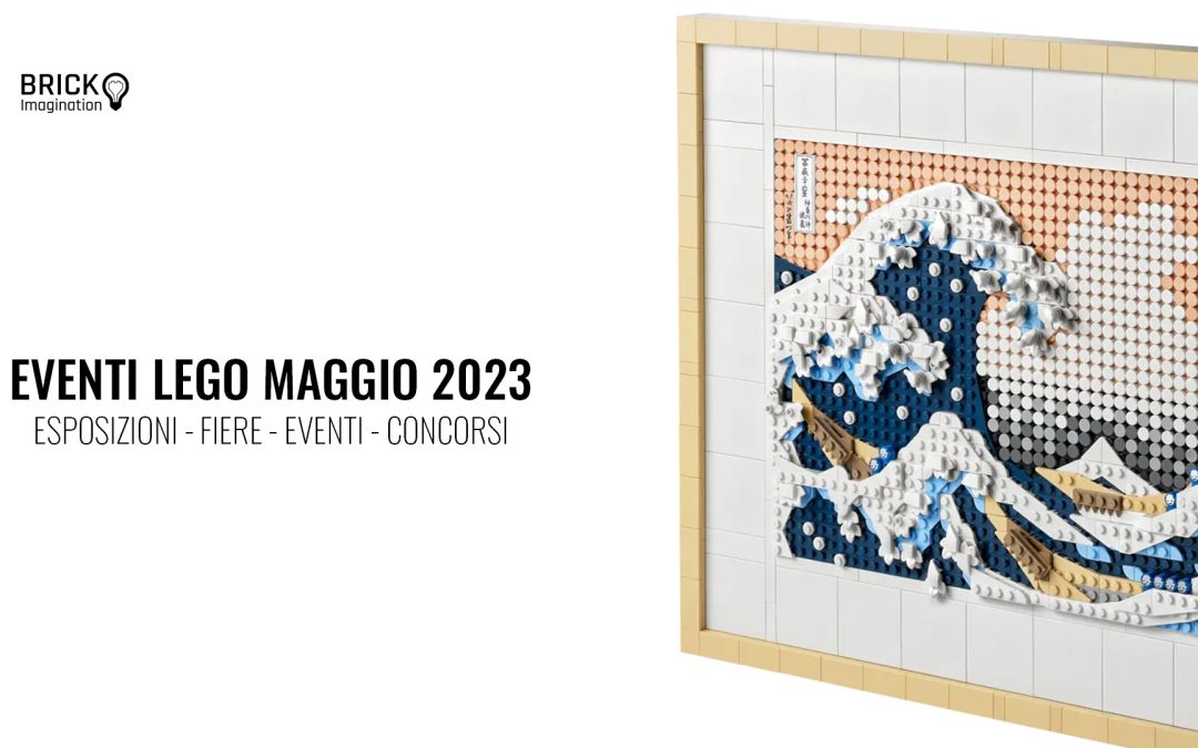 Eventi Lego Maggio 2023